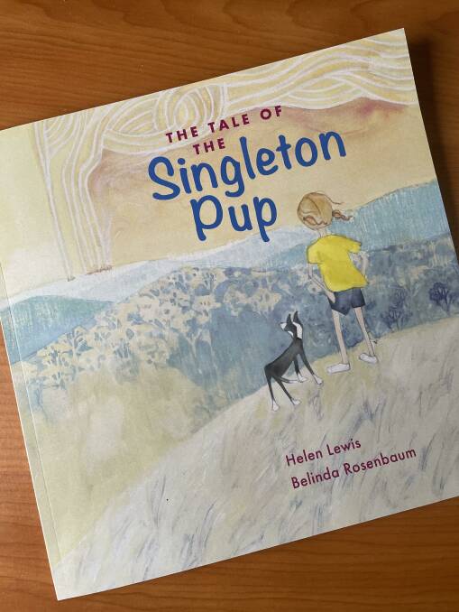 The Tale of the Singleton Pup is the new children's book by Bega Valley author Helen Lewis.