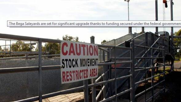 The Bega Saleyards are set for significant upgrade thanks to funding secured under the federal government’s Drought Communities Programme.  