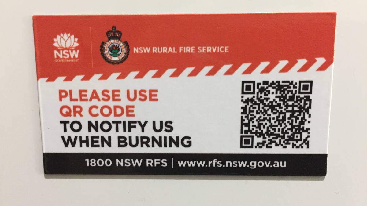 Scan the RFS burn QR code and it will take you to the online notification page where you can fill in your details and inform your local fire control of burn off plans.